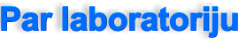 Par laboratoriju